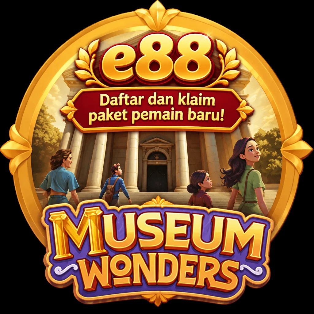 e88 · Museum Wonders